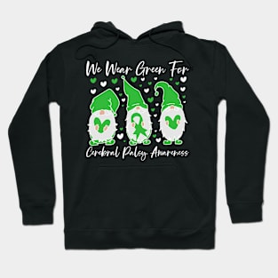 We Wear Green For Cerebral Palsy Gnome Hoodie